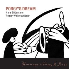 Hans Lüdemann & Reiner Winterschladen: Porgy's Dream, CD