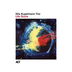 Nils Kugelmann (geb. 1996): Life Score, CD