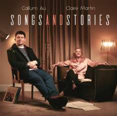 Callum Au & Claire Martin: Songs And Stories, CD