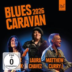 "Blues Caravan 2026" in großen, orangefarbenen Buchstaben. Darunter Fotos von drei Musikern. Links steht "FSK ab 0 freigegeben".