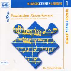 Klassik Kennen Lernen 1:Faszination Klavierkonzert, CD