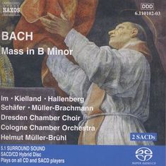 Johann Sebastian Bach (1685-1750): Messe h-moll BWV 232, SACD