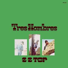 "Tres Hombres" und "ZZ Top" in markanten Lettern auf grünem Hintergrund. Drei Fotos von Männern in unterschiedlichen Szenen.