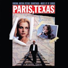 "PARIS, TEXAS" steht in großen roten Buchstaben. Eine Frauengesicht, ein Kind mit Foto, Mann auf Bahngleis vor einer Landkarte.
