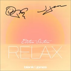 "Edition Sixteen RELAX blank & jones" vor einem sanften Sonnenuntergang in warmen Orange- und Pfirsichtönen.