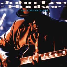 John Lee Hooker: Boom Boom, CD