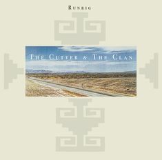 Runrig: The Cutter & The Clan (2024 Remaster) (Expanded Edition), CD