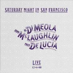 Al Di Meola, John McLaughlin & Paco De Lucia: Saturday Night In San Francisco (Impex Ausgabe), CD