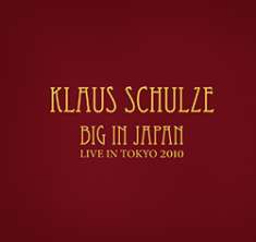 Klaus Schulze: Big In Japan (Live In Tokyo 2010) (2 CDs + DVD), CD