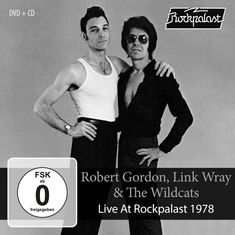 Robert Gordon & Link Wray: Live At Rockpalast 1978, CD