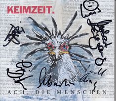 "KEIMZEIT." und "ACH, DIE MENSCHEN" sind groß zu lesen. Darunter eine Illustration eines Vogels mit großen Augen.