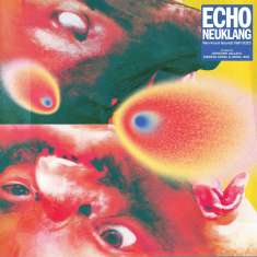Echo Neuklang (Neo-Kraut-Sounds 1981-2023), CD