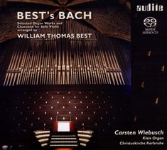Johann Sebastian Bach (1685-1750): Orgelwerke in Bearbeitungen von William Thomas Best, SACD