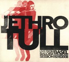Jethro Tull: Live From Baloise Session Basel, Switzerland, 15/11/2008, CD