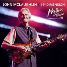 John McLaughlin (geb. 1942): Live At Montreux Jazz Festival 2022, CD