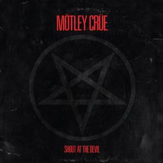 Mötley Crüe: Shout At The Devil (40th Anniversary) (Limited Edition), CD