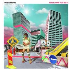 The Bamboos: This Is How You Do It, CD
