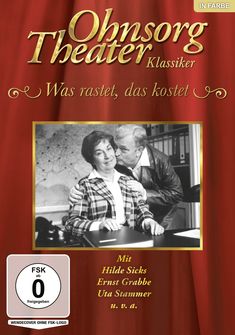 "Ohnsorg Theater Klassiker - Was rastet, das kostet. Mit Hilde Sicks, Ernst Grabbe, Uta Stammer. FSK 0 freigegeben." Ein roter Hintergrund mit einem Schwarz-Weiß-Foto zeigt eine Szene zwischen zwei Personen.