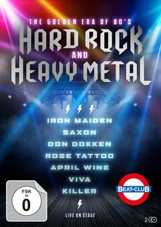 Hard Rock und Heavy Metal der 80er. Bands: Iron Maiden, Saxon, Don Dokken. In Bühnenlicht, Beat-Club-Logo, FSK 0.