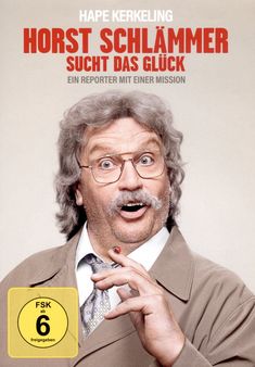 Texte: „HORST SCHLÄMMER SUCHT DAS GLÜCK“, „EIN REPORTER MIT EINER MISSION“, „Vorab-Cover“, „FSK ab 6 freigegeben“. Ein Mann mit Brille, grauen Haaren und Schnurrbart in Mantel und Krawatte, hält einen Marienkäfer.