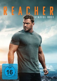 "REACHER STAFFEL DREI" in großen Buchstaben, FSK ab 16. Ein muskulöser Mann in einem grauen T-Shirt steht vor dem Meer.