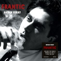 Bryan Ferry: Frantic, CD