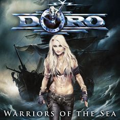 Doro: Warriors Of The Sea, CD