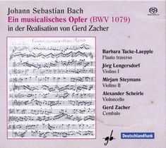 Johann Sebastian Bach (1685-1750): Ein Musikalisches Opfer BWV 1079, SACD