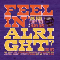 Feelin' Alright?: Mod Rock, Funky Prog & Heavy Jazz, CD