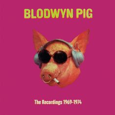 "Blodwyn Pig" und "The Recordings 1969-1974". Illustration eines Schweins mit Kopfhörern und Sonnenbrille, Zigarette im Mund.