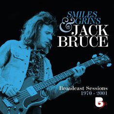 Jack Bruce: Smiles & Grins: Broadcast Sessions 1970 - 2001, CD