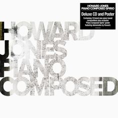 Howard Jones : Piano Composed Spirio (Deluxe Edition), CD