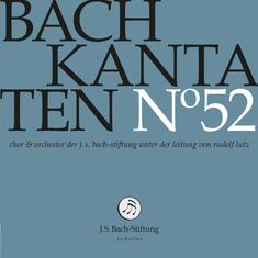 Text: "Bach Kantaten No 52, Chor & Orchester der J.S. Bach-Stiftung unter der Leitung von Rudolf Lutz." Logo unten.