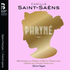 Camille Saint-Saens (1835-1921): Phryne (Oper in 2 Akten), CD