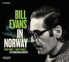 Bill Evans (Piano) (1929-1980): In Norway: The Kongsberg Concert, CD