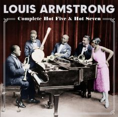 Louis Armstrong (1901-1971): Complete Hot Five And Hot Seven, CD