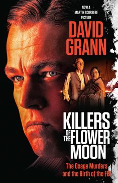 David Grann: Killers of the Flower Moon (Movie Tie-In Edition), Buch