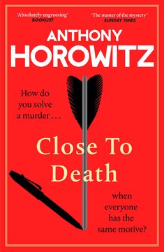 Anthony Horowitz: Close to Death, Buch