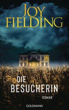 Joy Fielding: Die Besucherin, Buch