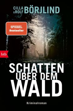"Schatten über dem Wald" in großen Buchstaben, darüber "Cilla & Rolf Börjlind". Ein nebliger Wald mit einem Reh im Hintergrund.