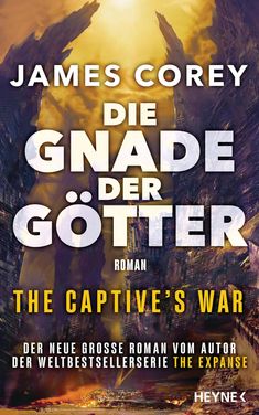 James Corey: Die Gnade der Götter - The Captive's War, Buch