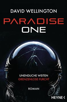 David Wellington: Paradise One, Buch