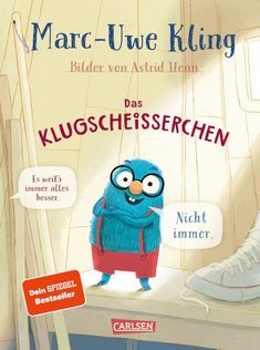 Marc-Uwe Kling: Das Klugscheißerchen, Buch