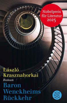 „Nobelpreis für Literatur 2025“ in rotem Kreis. Eine spiralförmige Treppe von oben betrachtet.