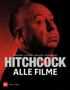 Bernard Benoliel: Hitchcock - Alle Filme (Restauflage*), Buch