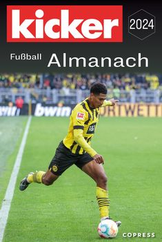 Kicker: Kicker Fußball Almanach 2024, Buch