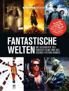 Cinema präsentiert: Fantastische Welten - Die Geschichte des Fantasy-Films und des Science-Fiction-Genres, Buch