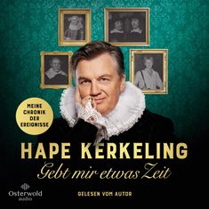 Hape Kerkeling: Gebt mir etwas Zeit - Meine Chronik der Ereignisse, CD