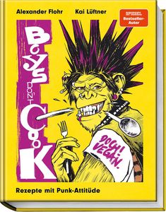 Alexander Flohr: Boys don´t cook, Buch