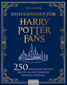 Tom Grimm: Insiderwissen für Harry Potter Fans, Buch